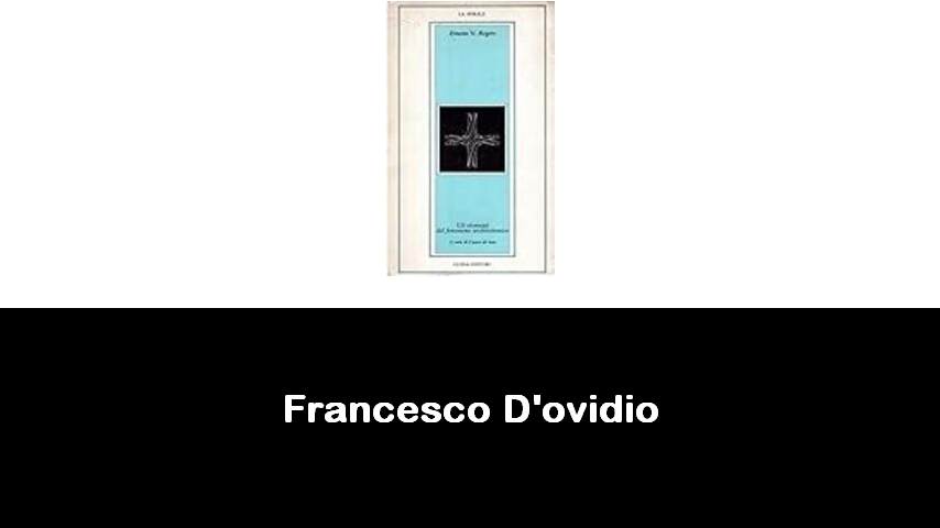 libri di Francesco D'ovidio