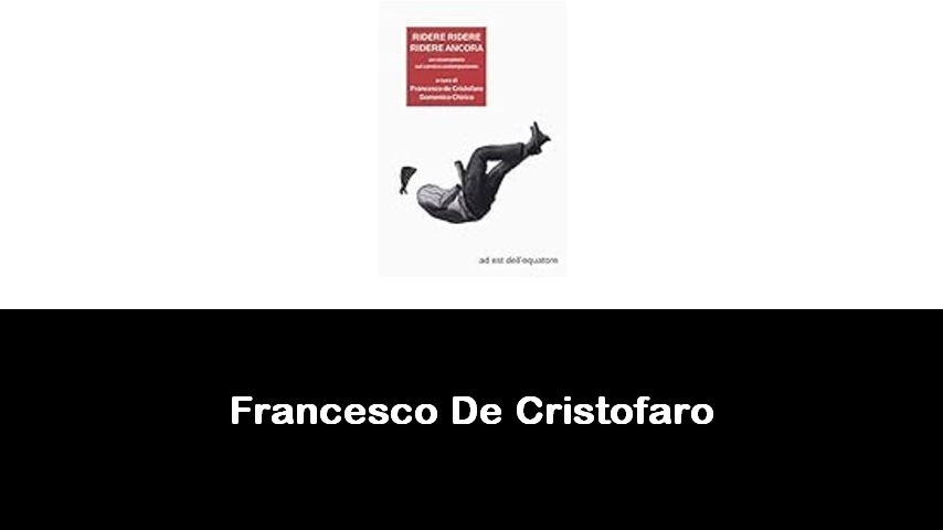 libri di Francesco De Cristofaro