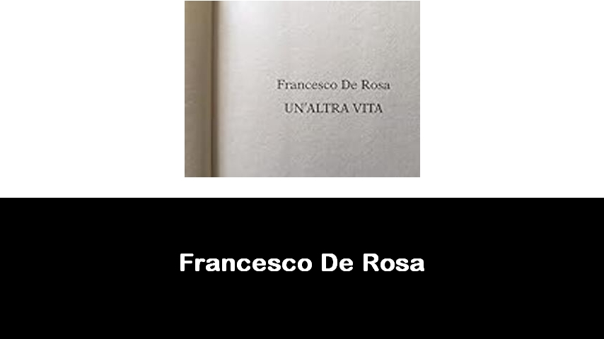 libri di Francesco De Rosa