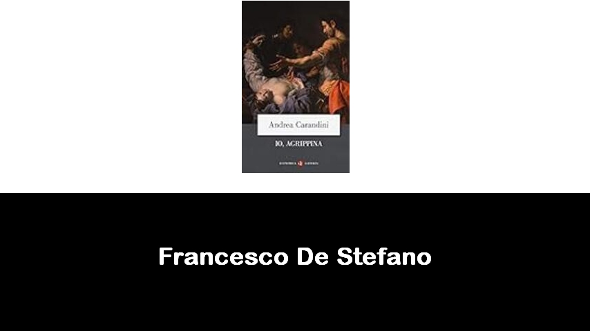 libri di Francesco De Stefano