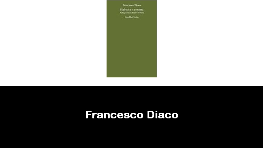 libri di Francesco Diaco