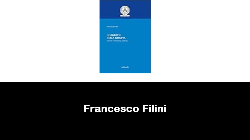 libri di Francesco Filini