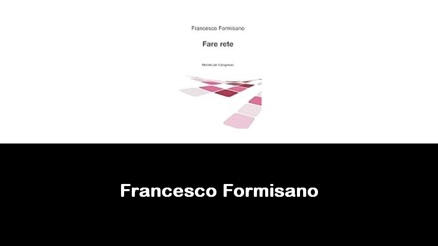 libri di Francesco Formisano