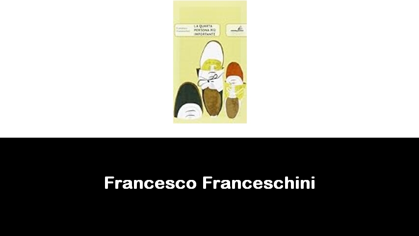 libri di Francesco Franceschini