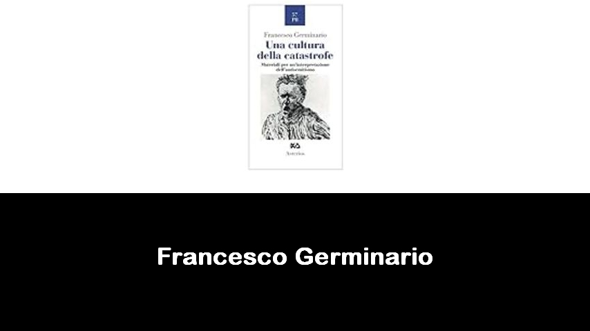 libri di Francesco Germinario