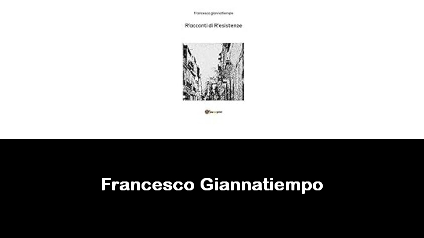 libri di Francesco Giannatiempo