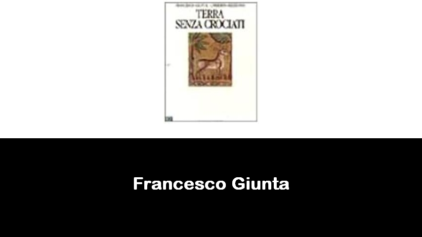 libri di Francesco Giunta