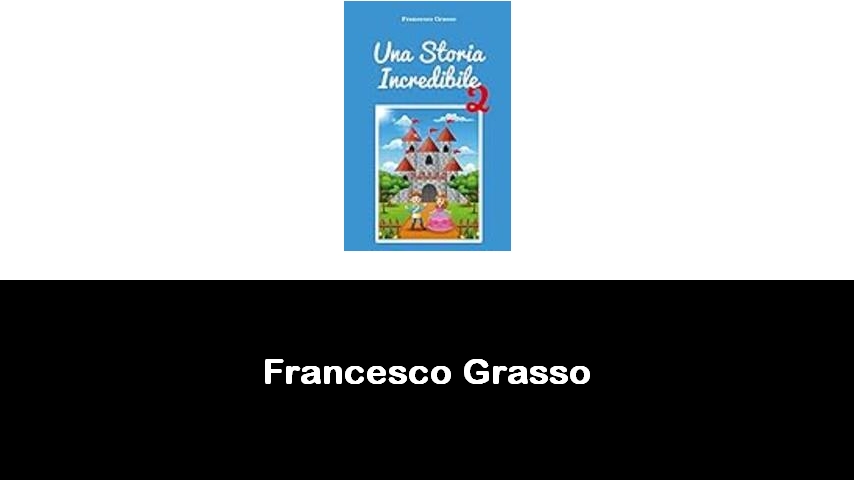 libri di Francesco Grasso