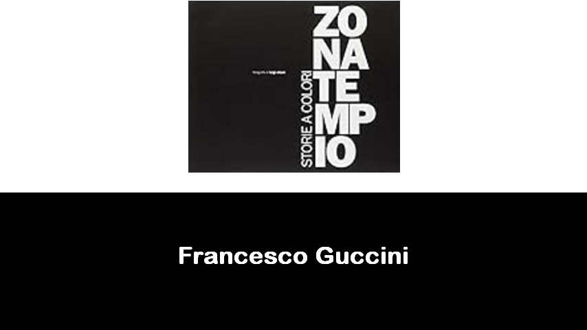 libri di Francesco Guccini