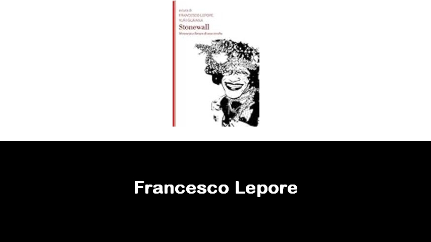 libri di Francesco Lepore