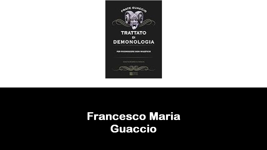 libri di Francesco Maria Guaccio