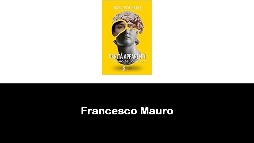 libri di Francesco Mauro