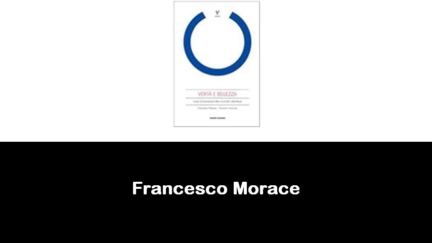 libri di Francesco Morace