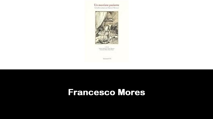 libri di Francesco Mores