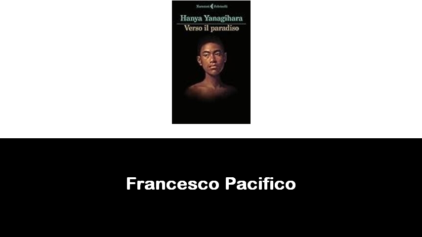 libri di Francesco Pacifico
