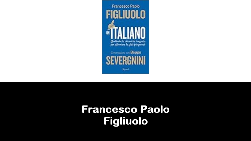 libri di Francesco Paolo Figliuolo