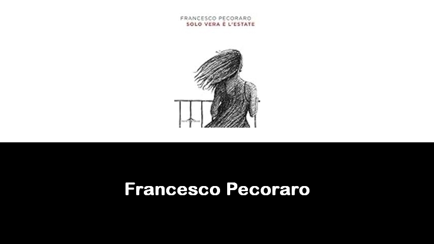 libri di Francesco Pecoraro