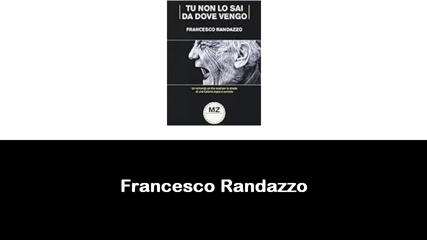 libri di Francesco Randazzo