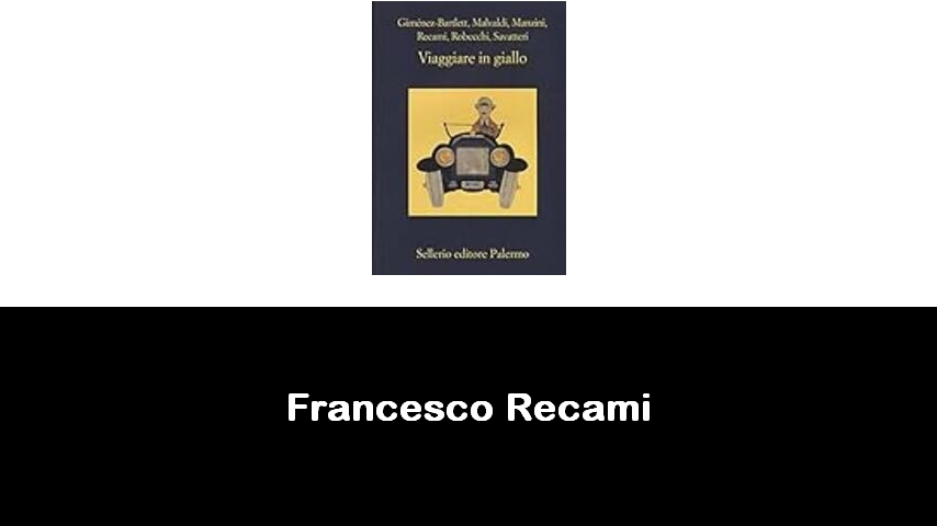 libri di Francesco Recami
