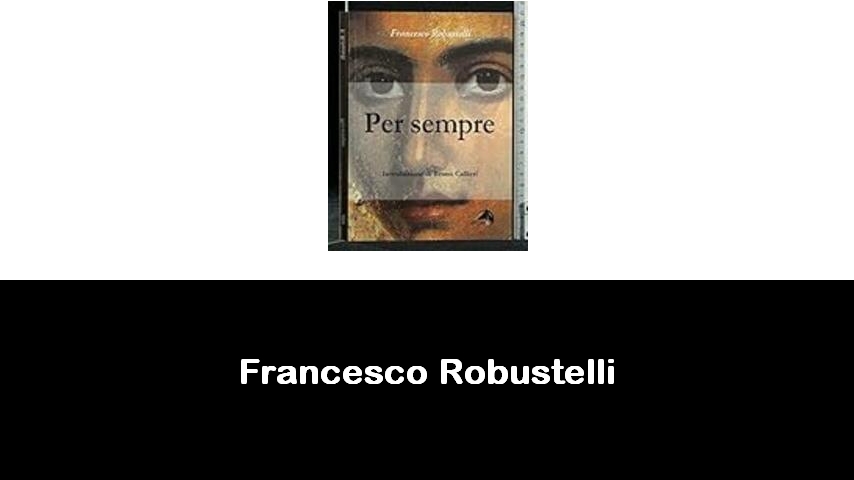 libri di Francesco Robustelli