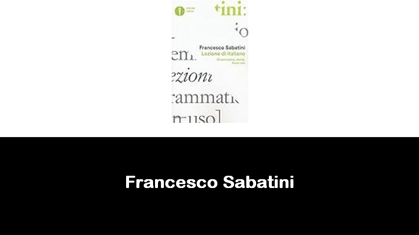 libri di Francesco Sabatini