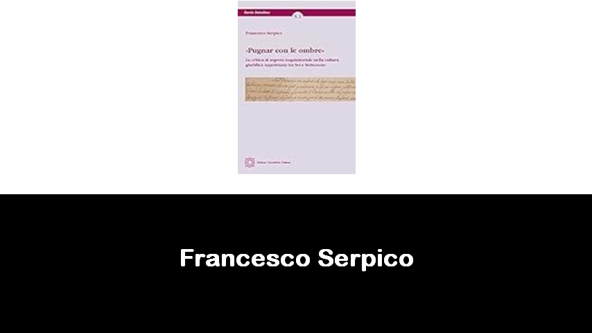 libri di Francesco Serpico