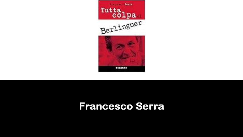 libri di Francesco Serra