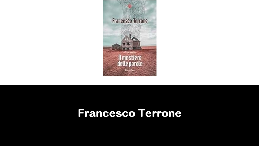 libri di Francesco Terrone