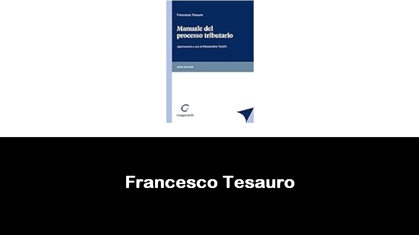 libri di Francesco Tesauro