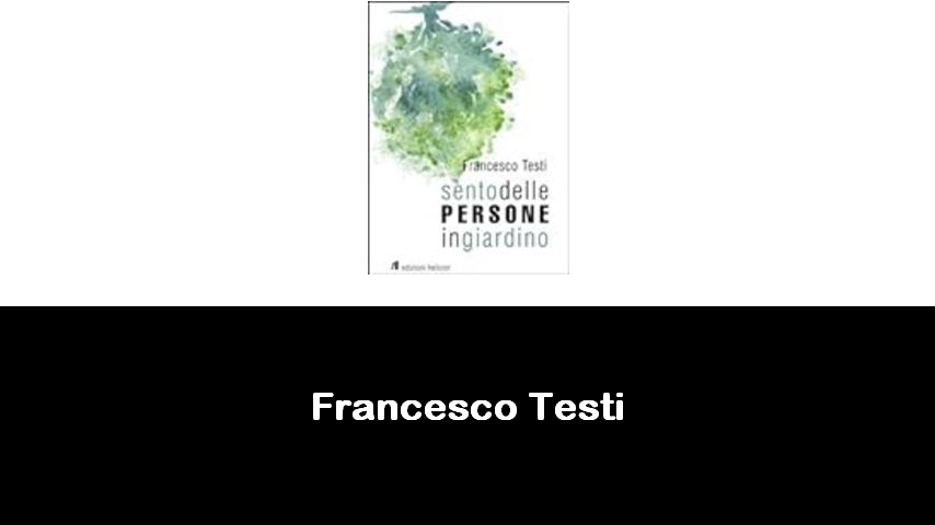 libri di Francesco Testi