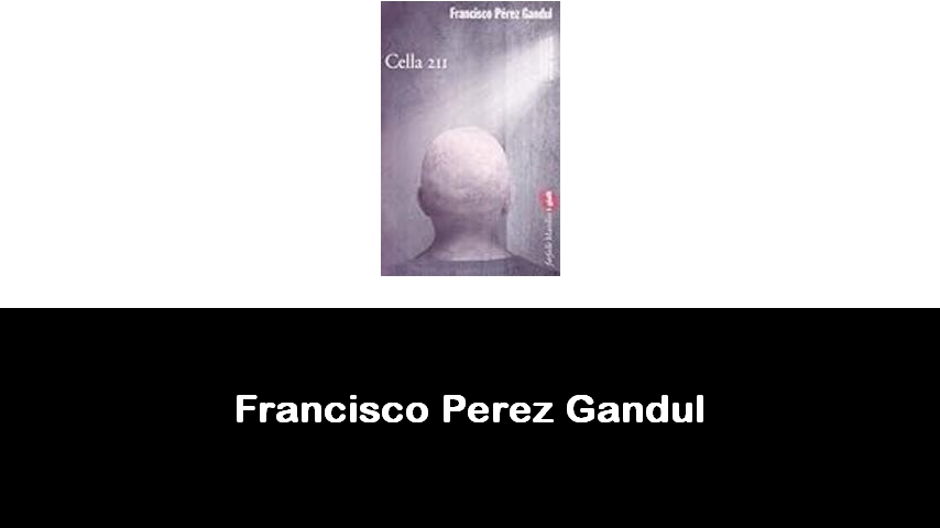 libri di Francisco Perez Gandul