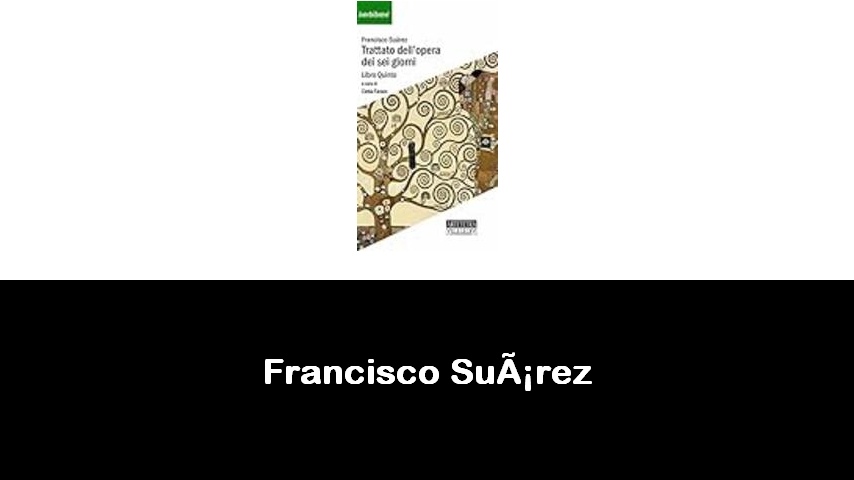 libri di Francisco Suárez