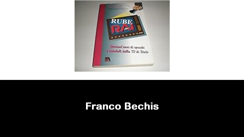 libri di Franco Bechis