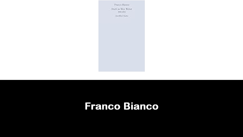 libri di Franco Bianco