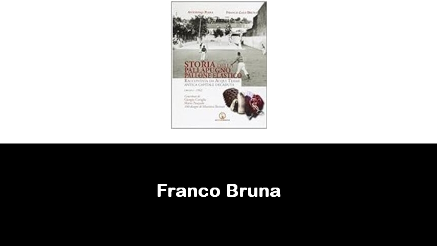 libri di Franco Bruna