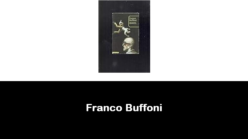 libri di Franco Buffoni