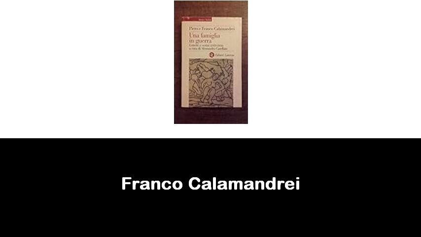libri di Franco Calamandrei