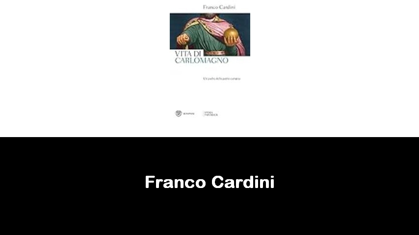 libri di Franco Cardini