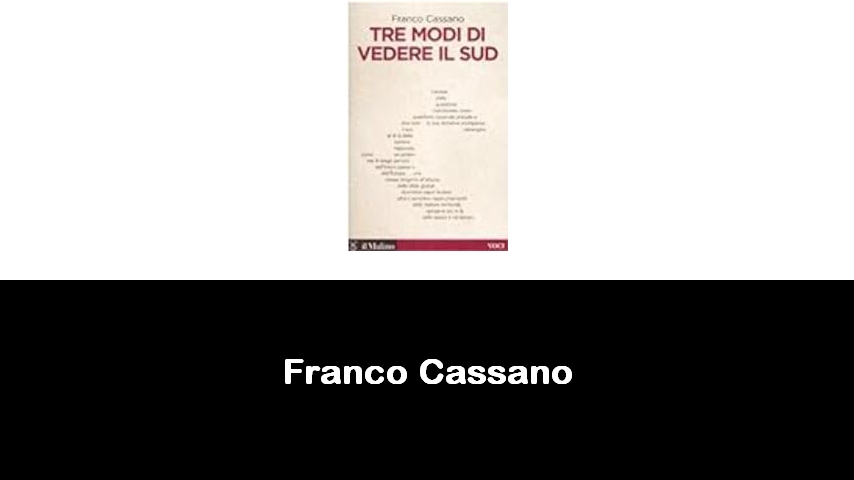 libri di Franco Cassano