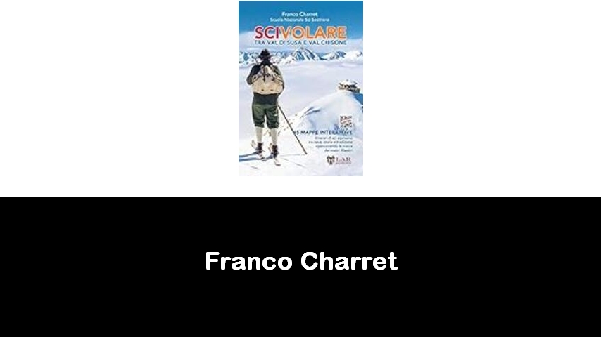 libri di Franco Charret