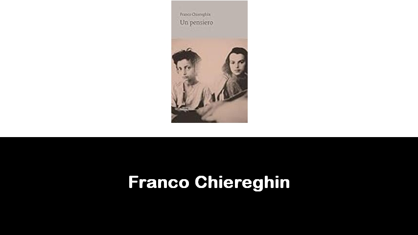 libri di Franco Chiereghin