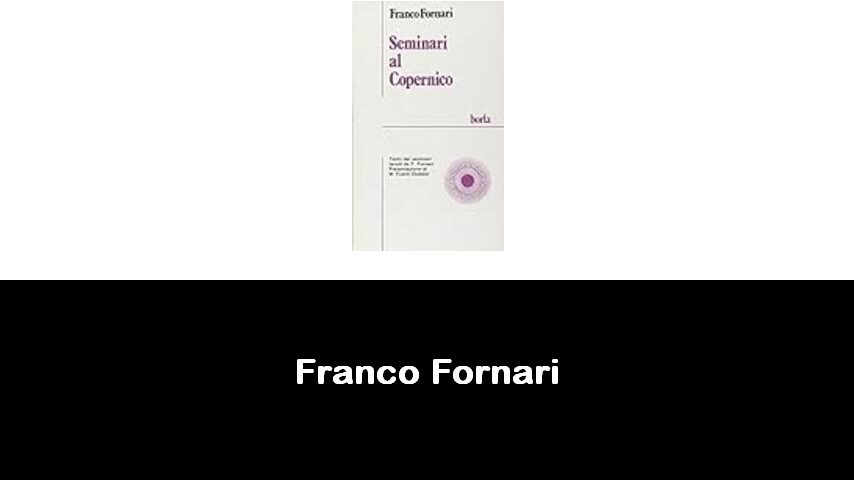 libri di Franco Fornari