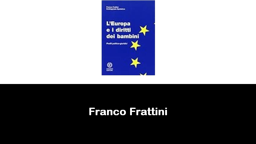 libri di Franco Frattini