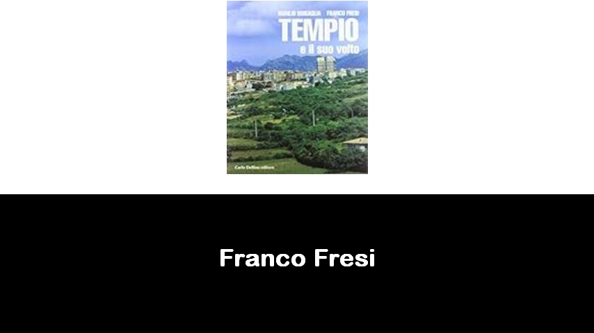 libri di Franco Fresi