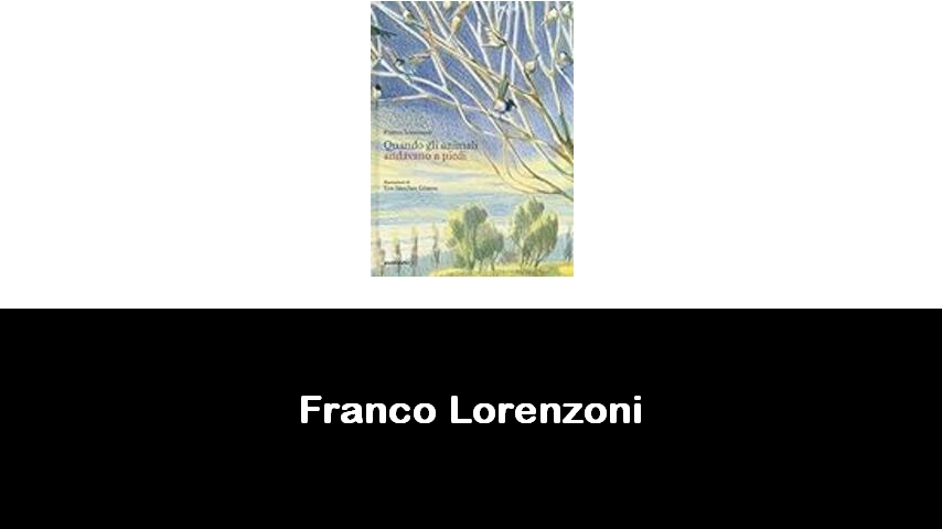 libri di Franco Lorenzoni