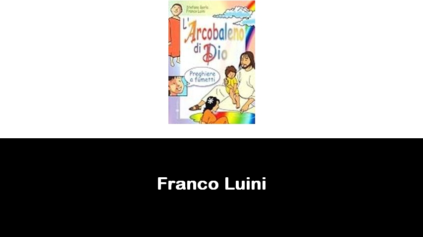 libri di Franco Luini