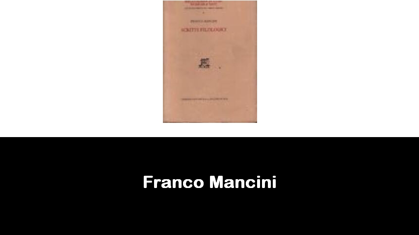 libri di Franco Mancini