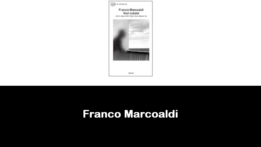 libri di Franco Marcoaldi