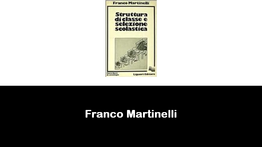 libri di Franco Martinelli