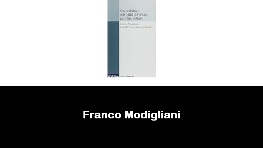 libri di Franco Modigliani